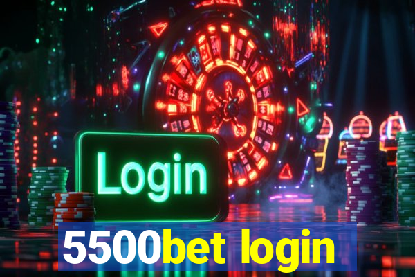 5500bet login